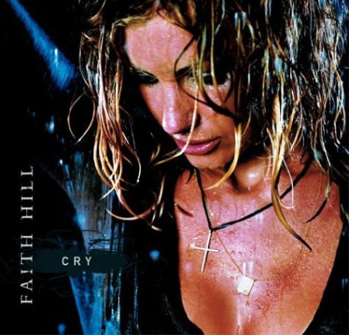 Faith Hill Cry (CD)
