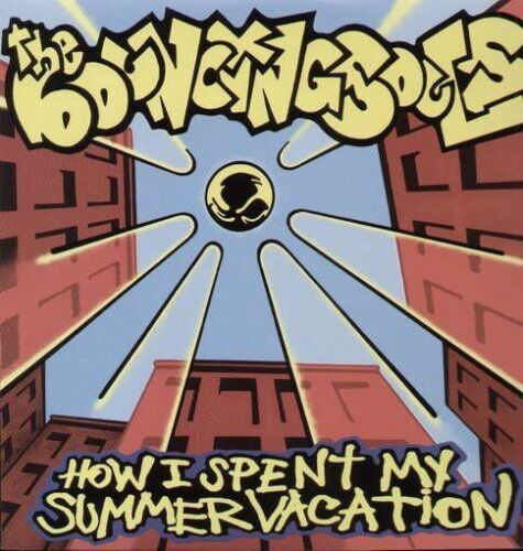 Bouncing Souls HOW I SPENT MY SUMMER VACATION (Vinyl LP)