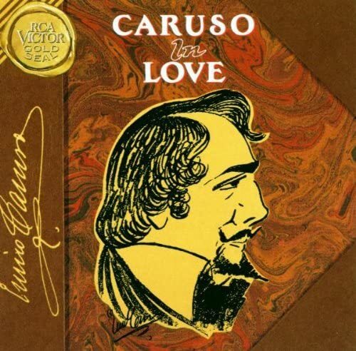Enrico Caruso Caruso in Love: Arias by Various Composers (CD)