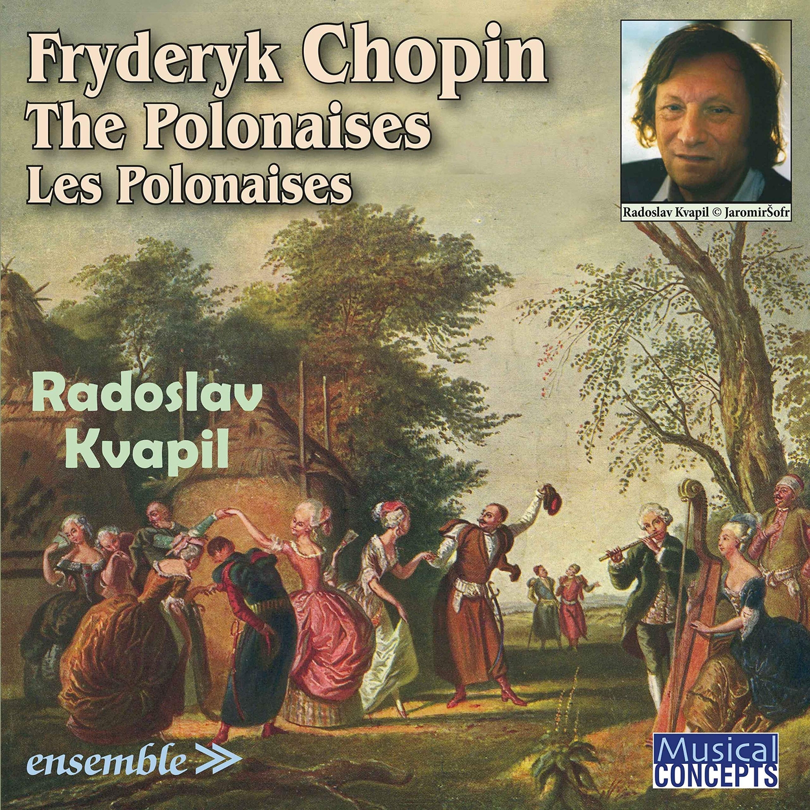 Radoslav Kvapil Chopin: Les Polonaises (CD)