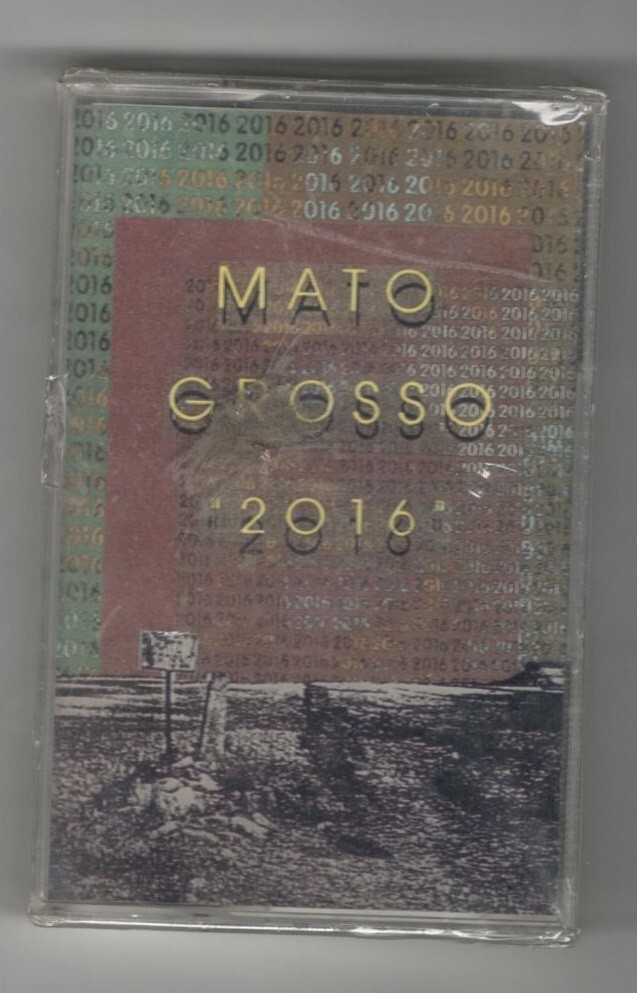 MATO GROSSO 2016 MC MUSICASSETTA NUOVA SIGILLATA