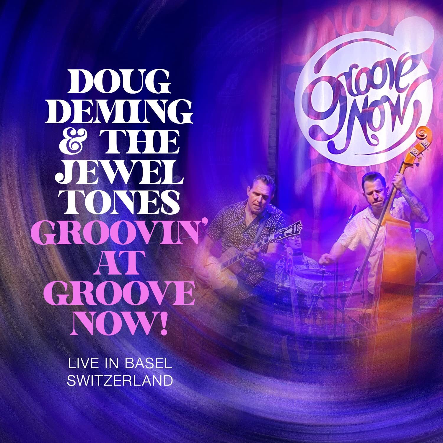 Doug Deming & the Jewel Tones Groovin At The Groove Now (CD)