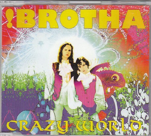 Brotha Crazy world (CD)