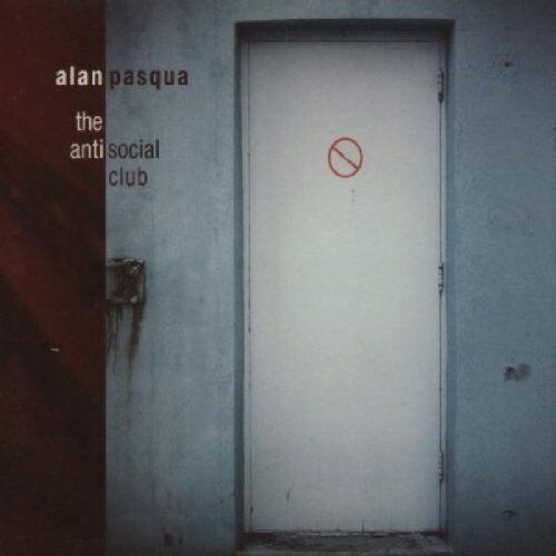 Alan Pasqua Anti Social Club (CD) Album
