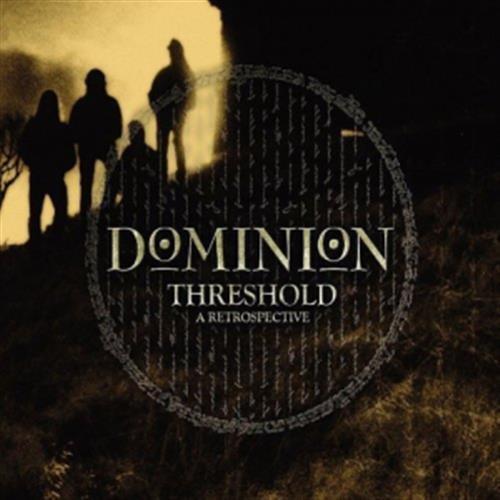 Threshold: A Retrospective - Dominion (Audio CD)