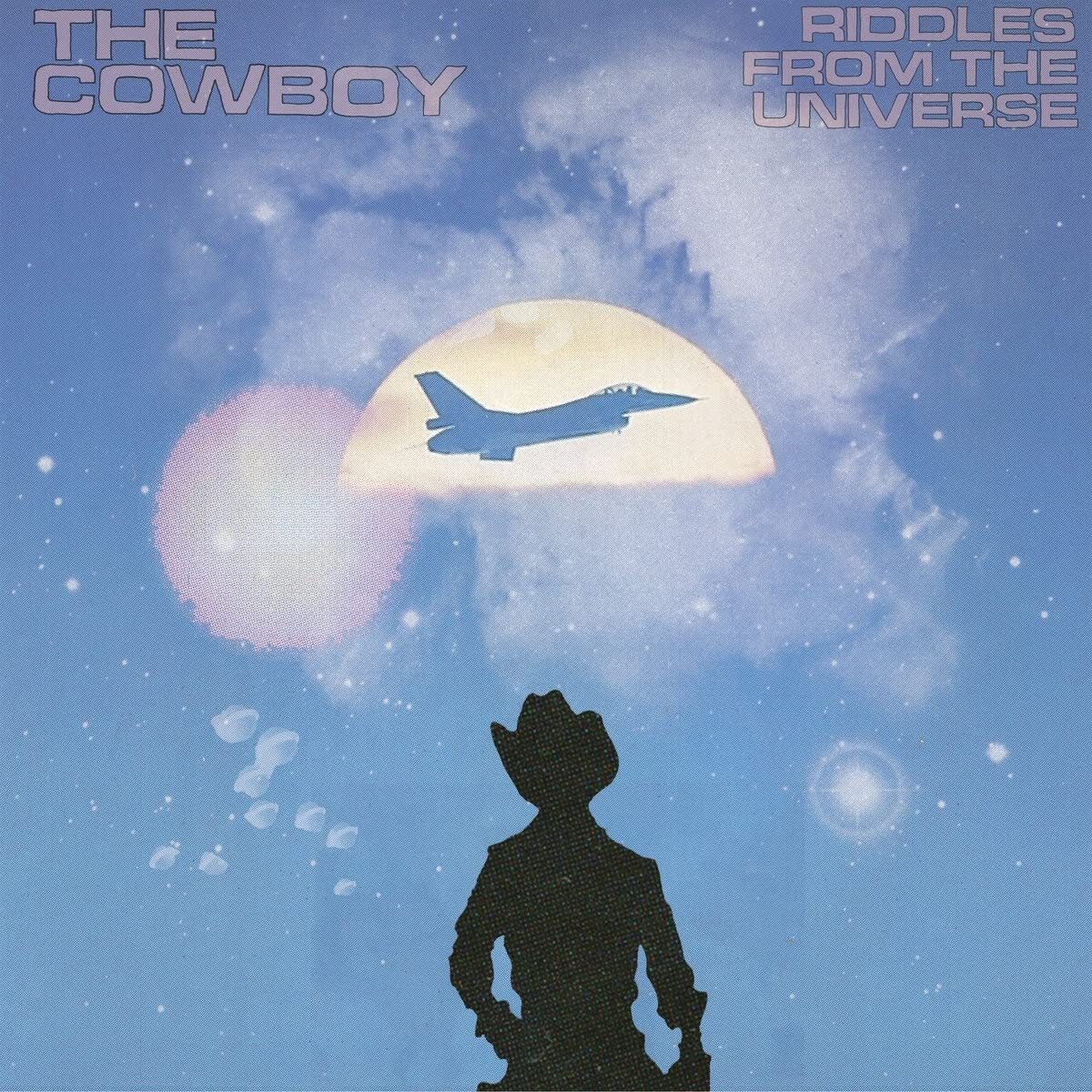 Cowboy, The Riddles From The Universe (Vinyl LP)
