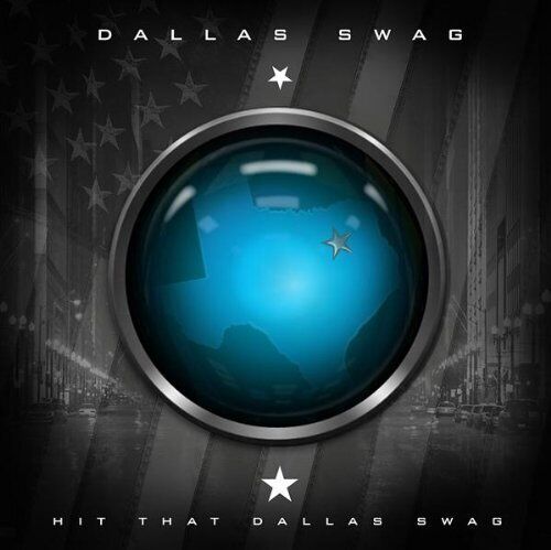 Dallas Swag Hit That Dallas Swag (CD)