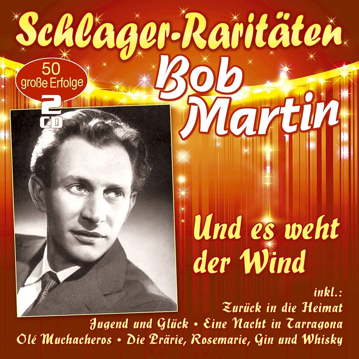 Martin,Bob Und es weht der Wind (Schlager-Raritäten) (CD)