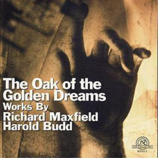 Various Artists The Oak Of The Golden Dreams: Works By Richard Maxfield/Har (CD)