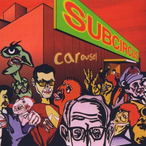 Subcircus Carousel (CD)
