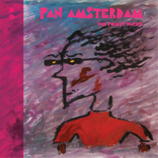 Pan Amsterdam The Pocket Watch (Vinyl LP) 12" Album