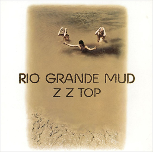 ZZ Top Rio Grande Mud (Vinyl LP) 12" Album