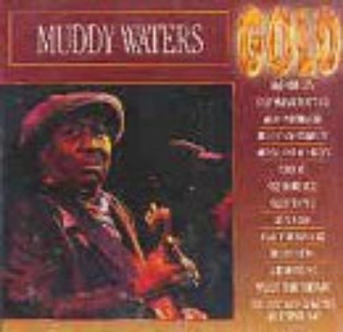 Muddy Waters - Gold CD NUOVO