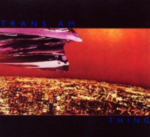 Trans Am Thing (CD) Album