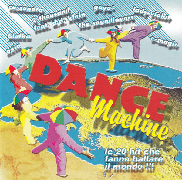 DANCE MACHINE  DANCE-HOUSE-ELETTRONICA-TRIPHOP