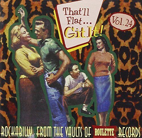 That'll Flat...git It! - Vol. 24 (CD) Album