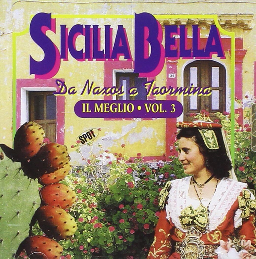Compilation Sicilia Bella - Da Naxos A Taormina (CD)