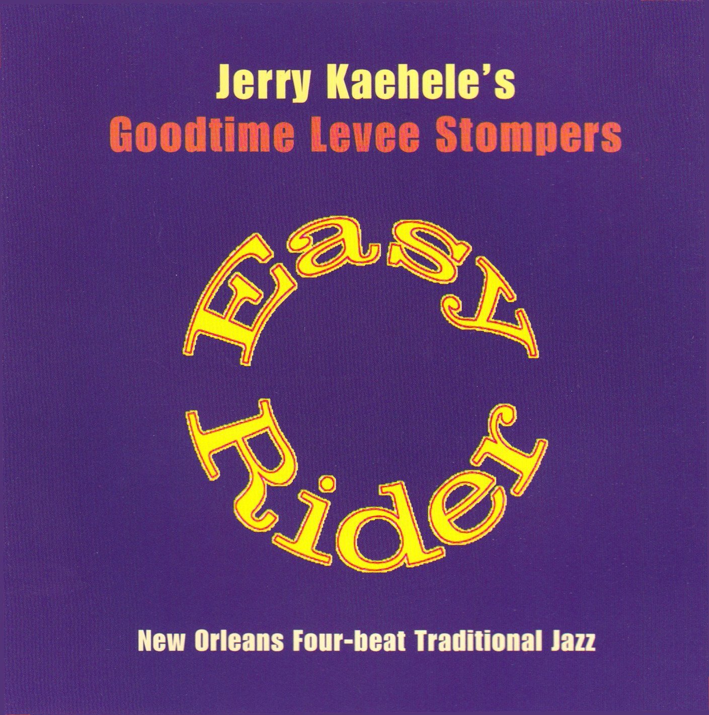 Jerry Kaehele Easy Rider (CD)