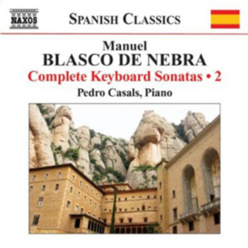 Manuel Blasco de N Manuel Blasco De Nebra: Complete Keyboard Sonatas - Volu (CD)