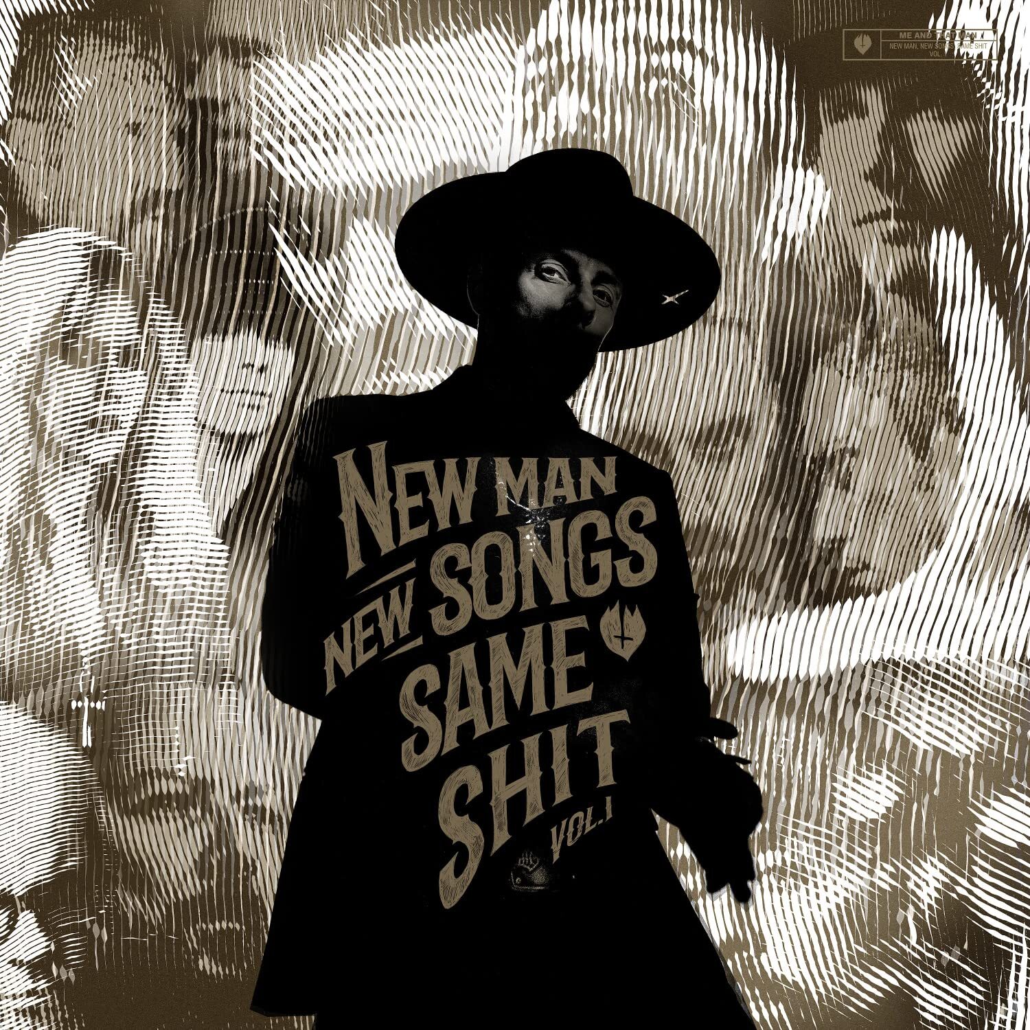 Me and That Man New Man, New Songs, Same Shit Vol. 1 (Vinyl LP)