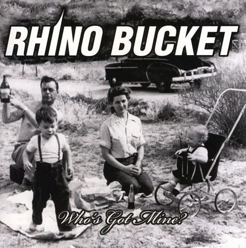Rhino Bucket Whos Got Mine (CD)