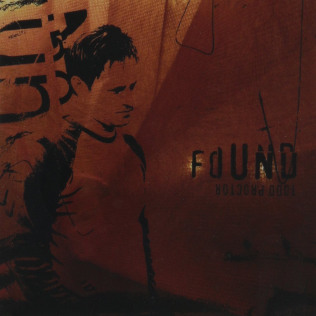 Todd Proctor Found (CD)