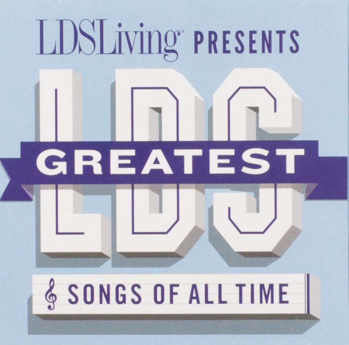Various Artists The Greatest LDS Songs Of All Time (CD)