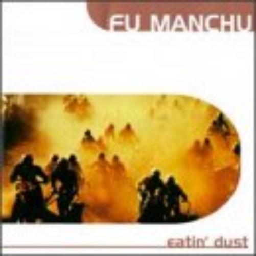 Fu Manchu Eatin Dust (CD)