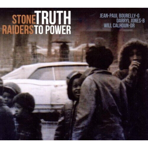 Stone Raiders - Truth To Power