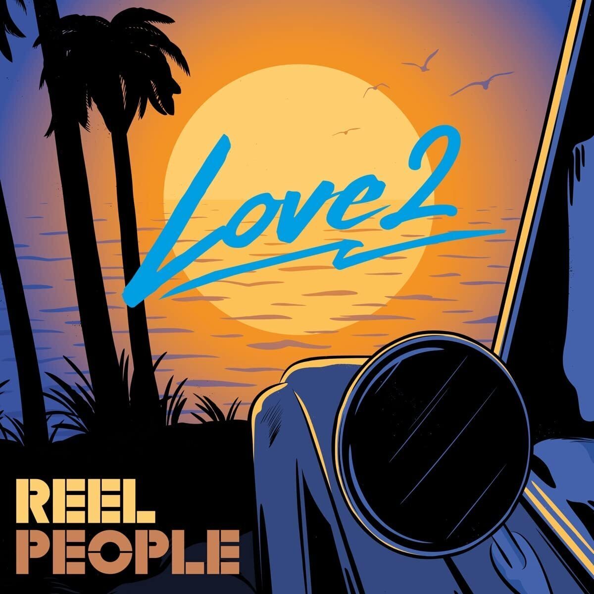 Reel People Love2 (Vinyl LP) 12" Album
