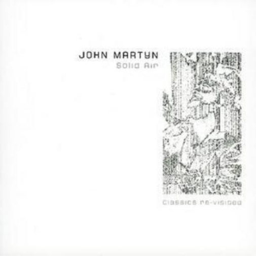 John Martyn Solid Air: Classics Revisited (CD) Album