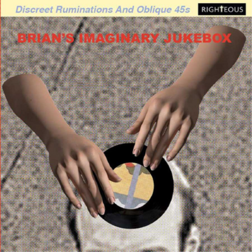 Various Artists Brian's Imaginary Jukebox: Discreet Ruminations and Oblique (CD)