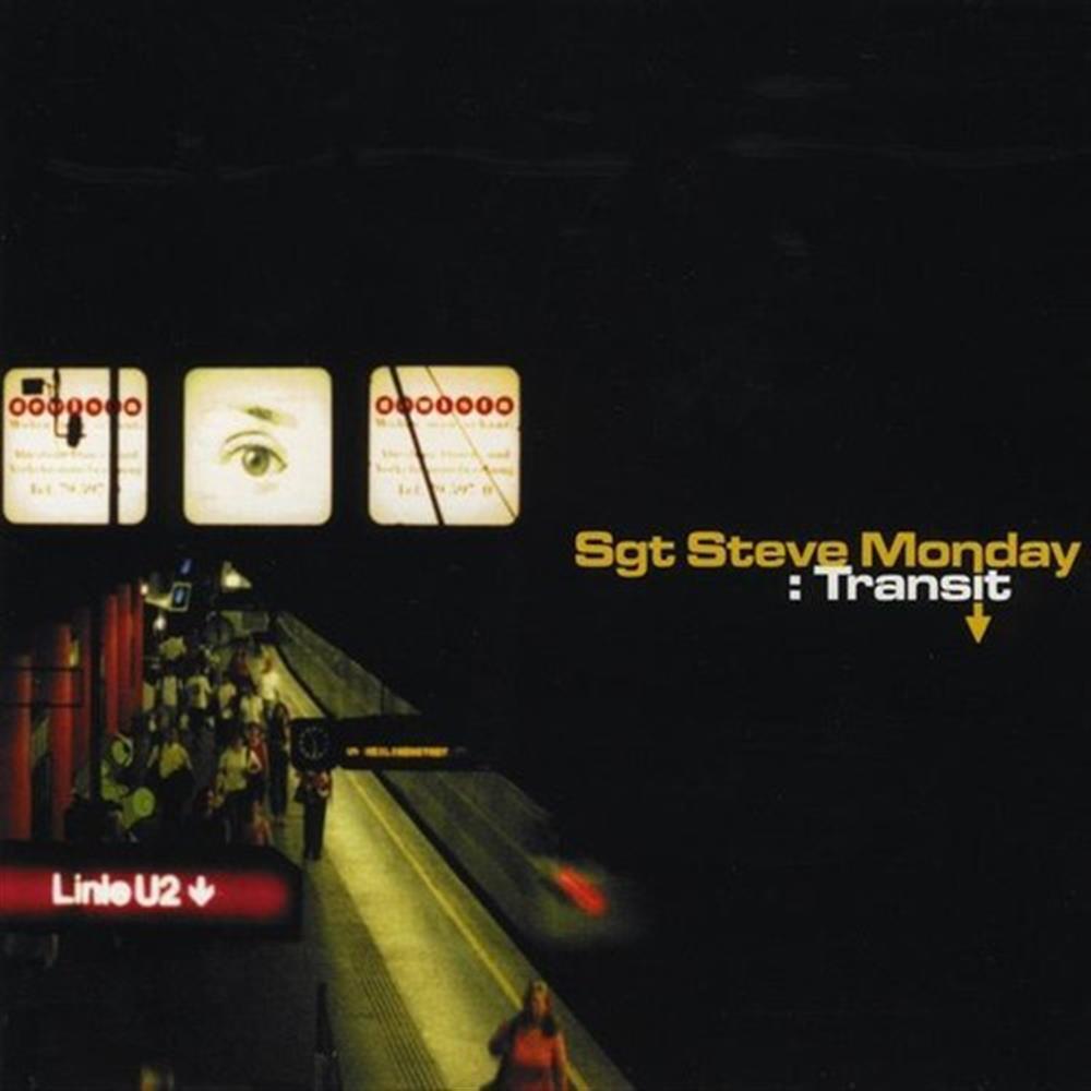 Transit - Sgt. Steve Monday (Audio Cd)