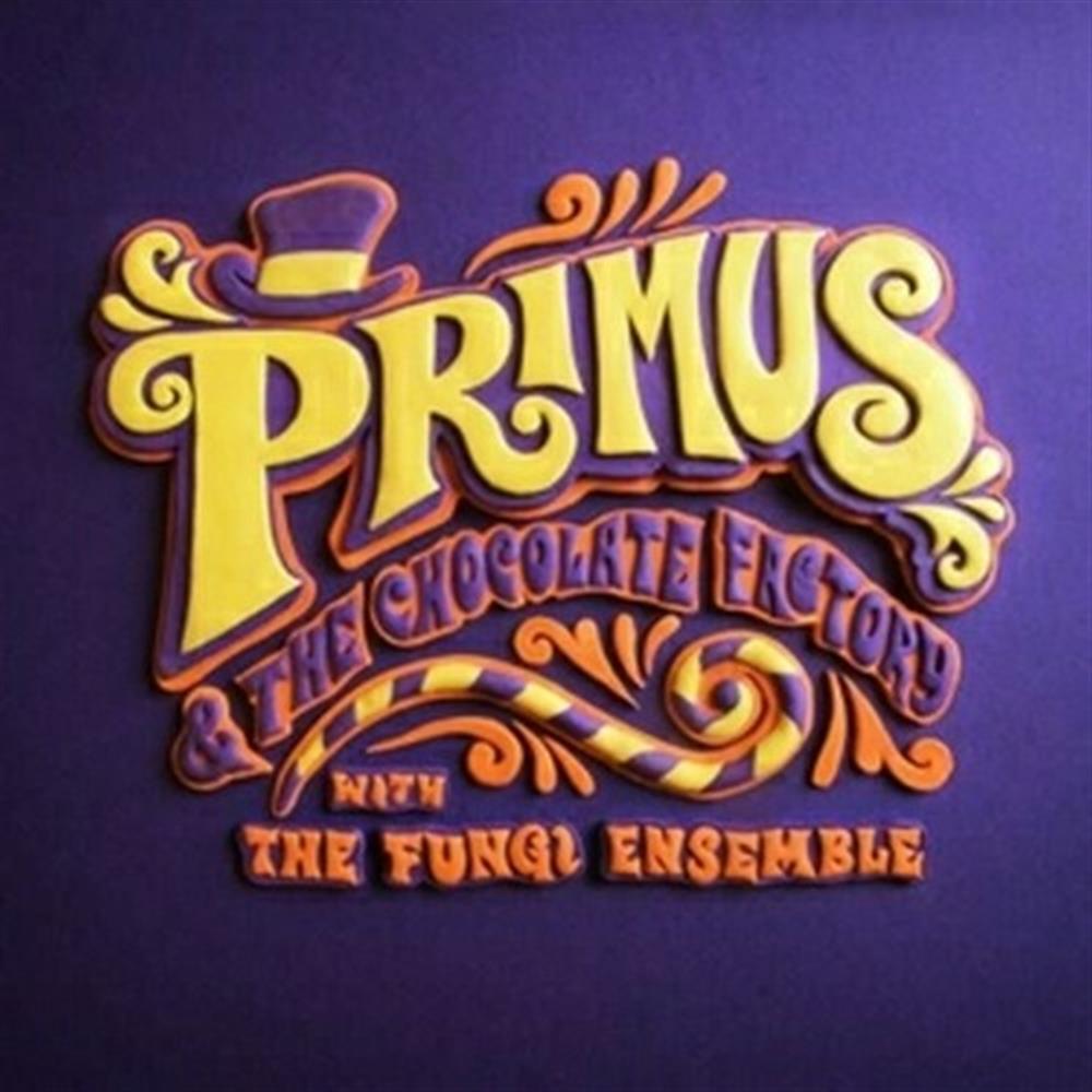 Primus & The Chocolate Factory With The Fungi Ensemble - Primus (Audio Cd)