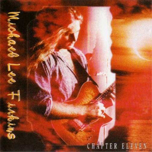 Michael Lee Firkins Chapter Eleven (CD) Album