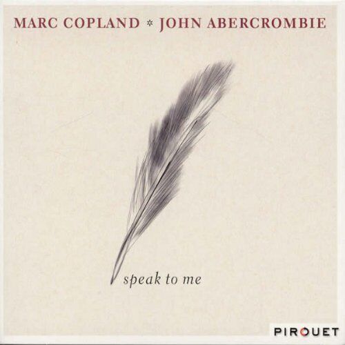 Abercrombie John Copland Marc - Speak To Me