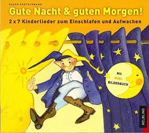 KRETSCHMANN,ROGER-GUTE NACHT & GUTEN MORGEN CD NUOVO