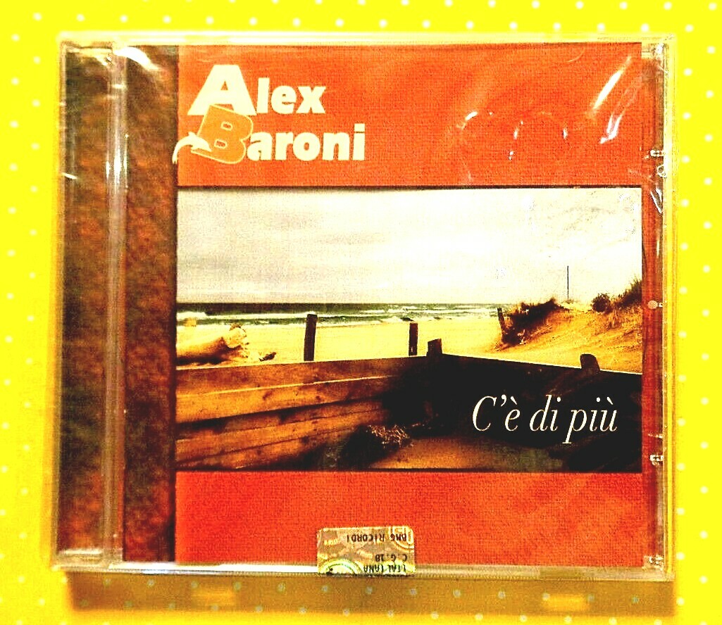 ALEX BARONI  -  C'E' DI PIU'  -  CD 2002  NUOVO E SIGILLATO