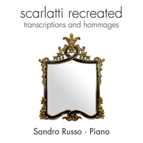 Domenico Scarlatti Scarlatti Re-created (CD) Album
