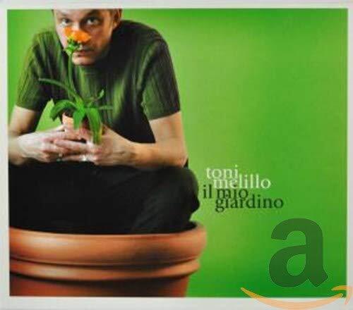 Toni Melillo Il Mio Giardino (CD)