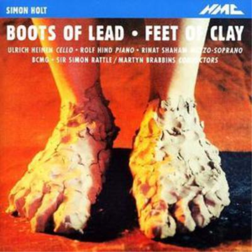 Simon Holt Boots of Lead, Feet of Clay (Rattle, Brabbins, Bcmg) (CD) Album