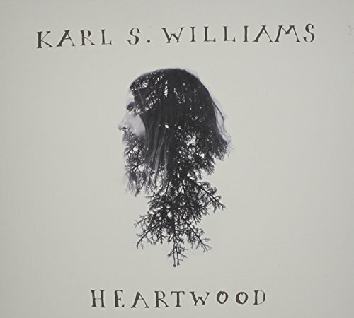Karl Williams S Heartwood (CD)