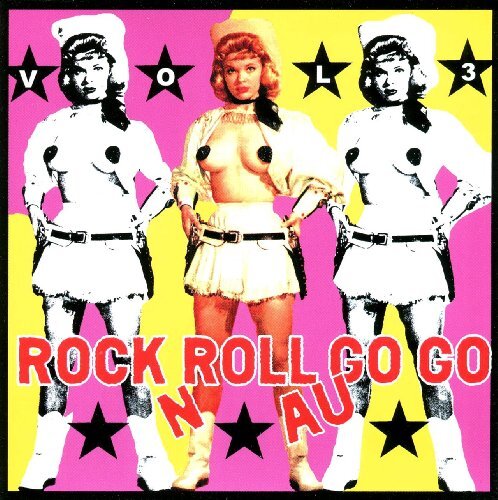 Rock 'N' Roll Au Go Go Vol. 3 (CD) Album