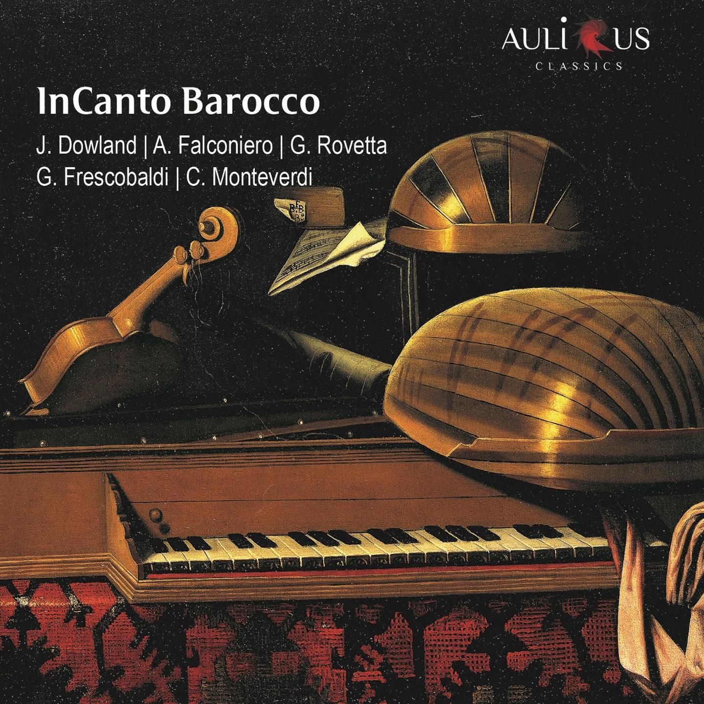 Roberta Damiani, Andrea Maniscalco, Francesca Candelini - Incanto Barocco