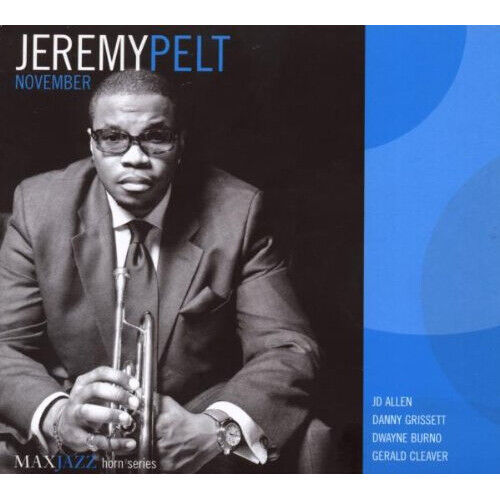 Jeremy Pelt - November