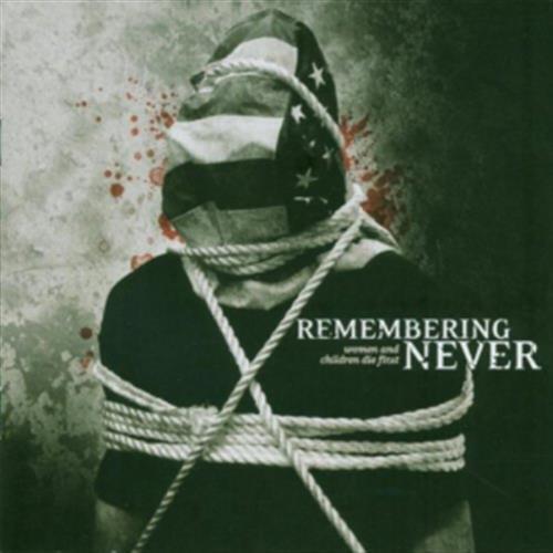 Women And Children Die First - Remembering Never (Audio CD)