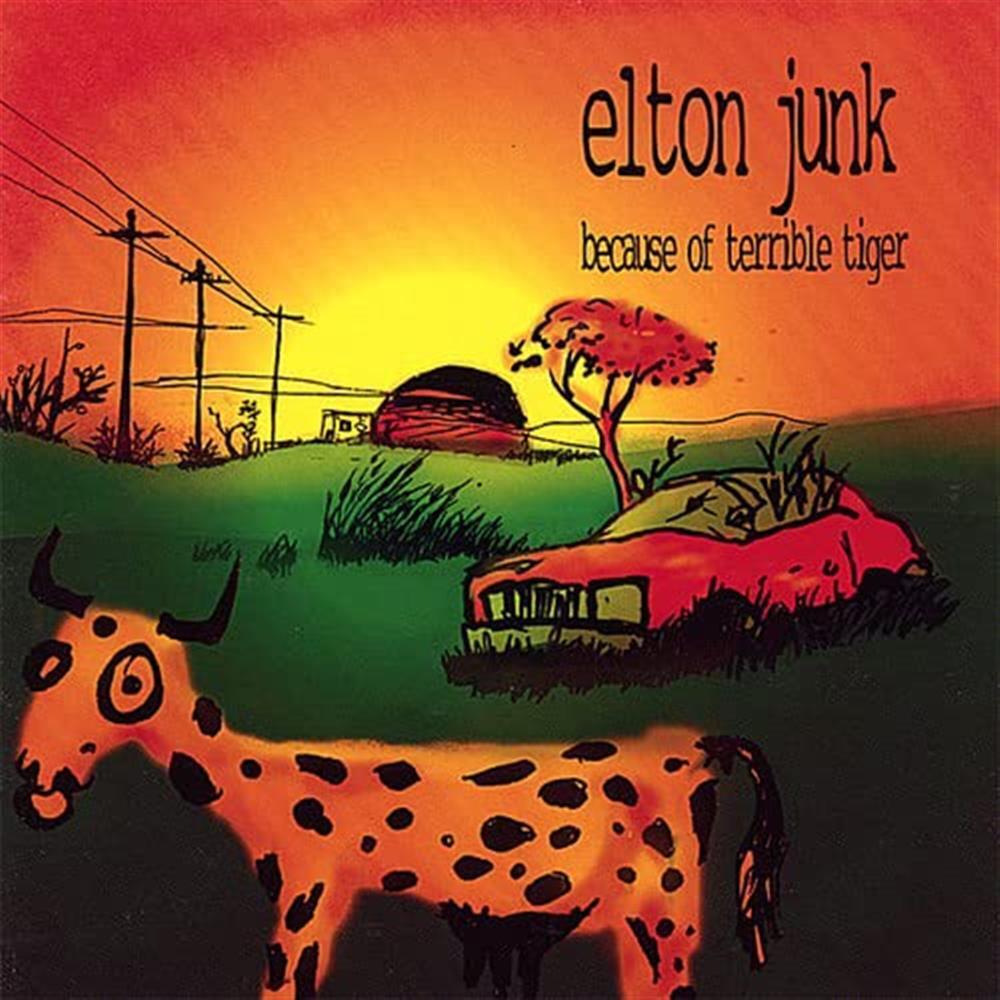 Because Of Terrible Tiger - Elton Junk (Audio CD)