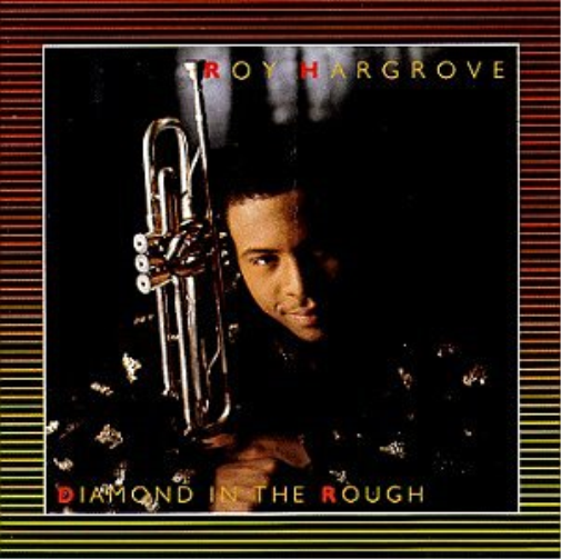 Roy Hargrove Diamond in the Rough (CD)