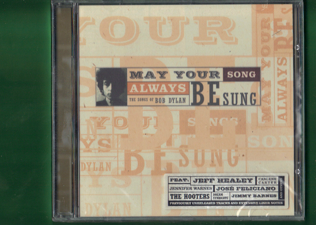 MAY YOUR SONG ALWAYS BE SUNG THE SONG OF BOB DYLAN TRIBUTE CD NUOVO SIGILLATO