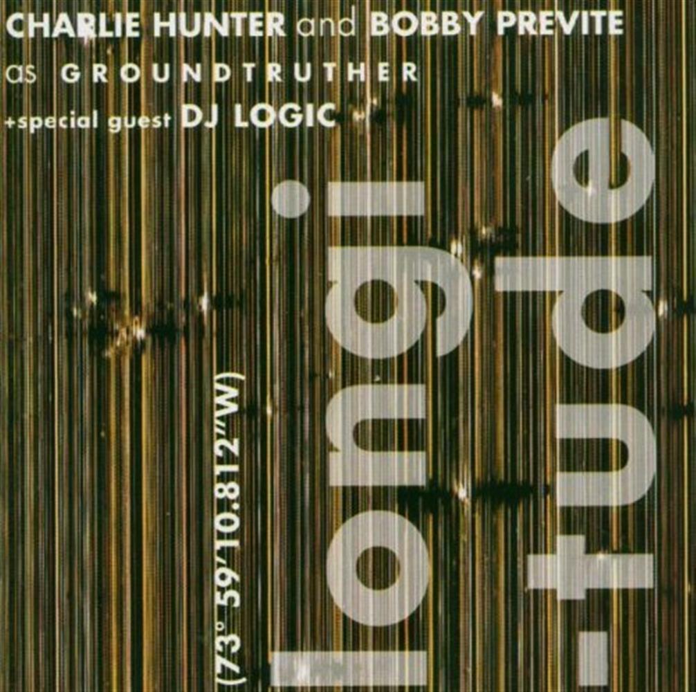 Longitude - Groundtruther (Audio cd)